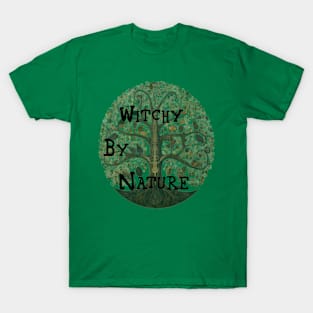 Witchy By Nature T-Shirt